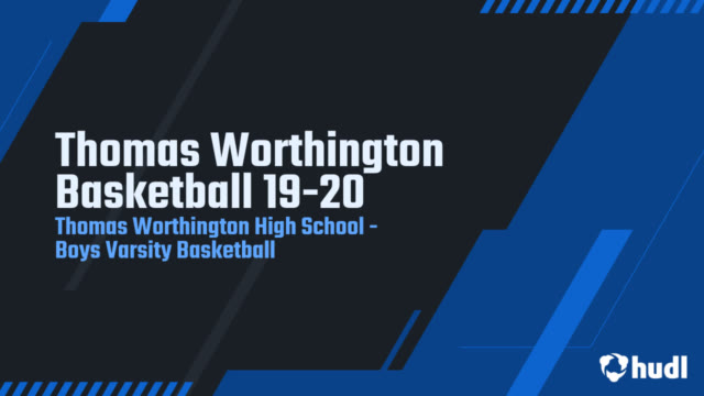 Boys Varsity Basketball Thomas Worthington High School