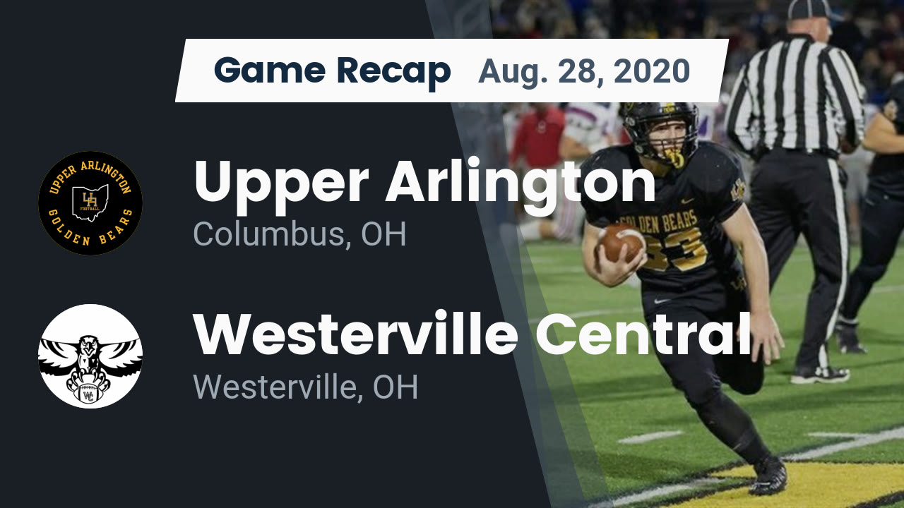 Upper Arlington HS Football Video "Recap: Upper Arlington vs Upper Arlington HS Football Video "Recap: Upper Arlington vs