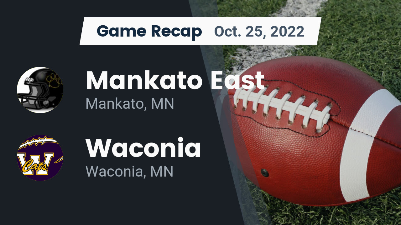 Recap Mankato East vs. Waconia 2022 Mankato East High highlights Hudl