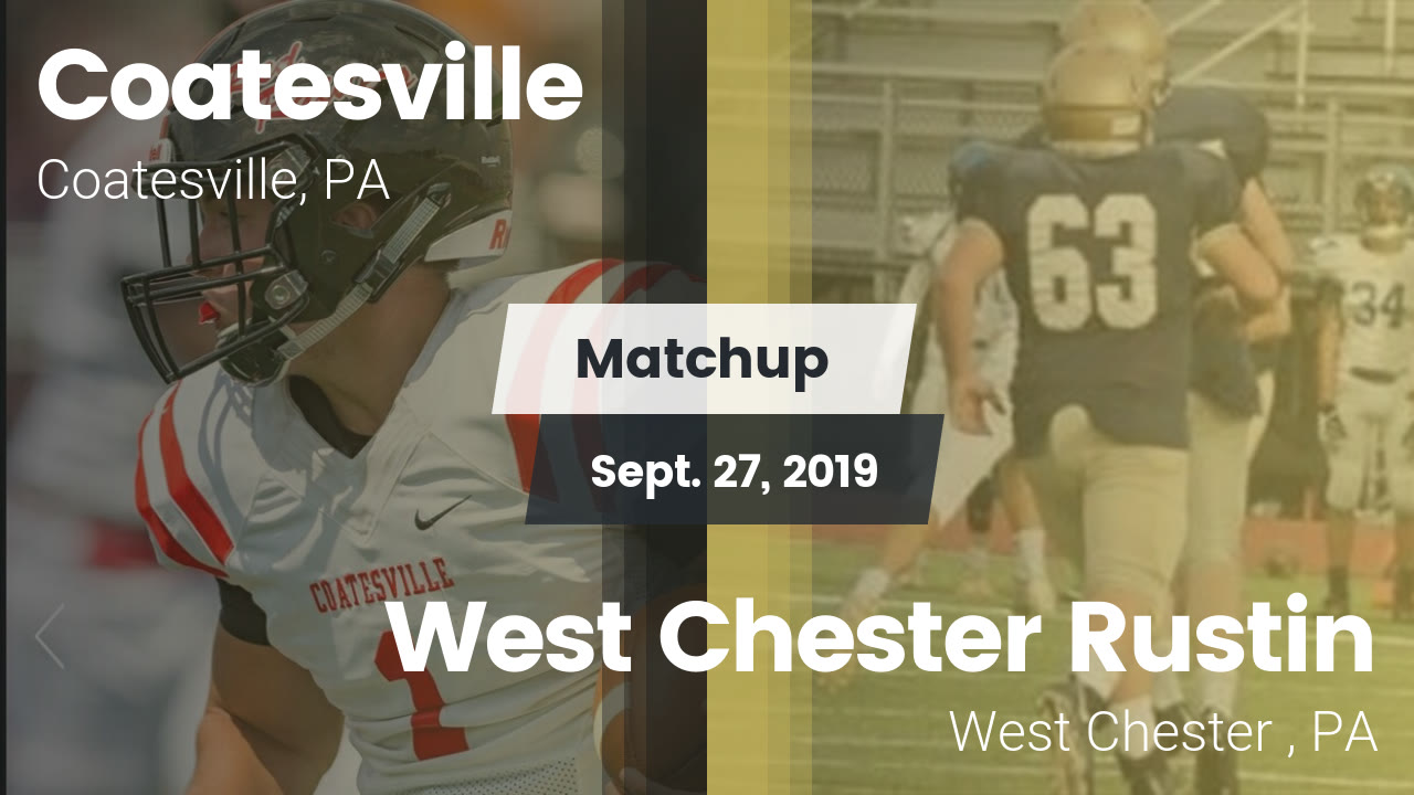 Coatesville Hs Football Video Matchup Coatesville High Vs West