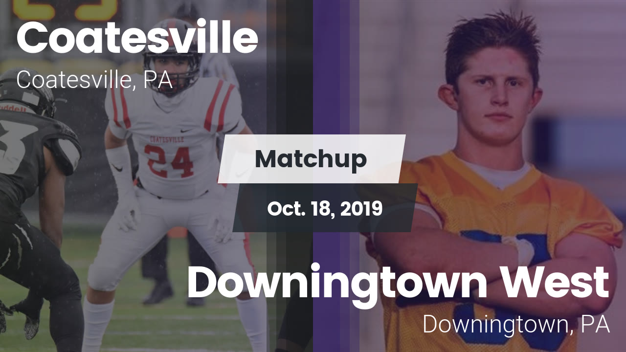 Coatesville Hs Football Video Matchup Coatesville High Vs