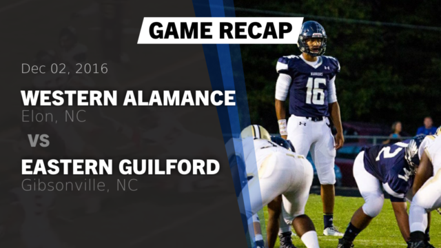Boys Varsity Football Western Alamance High School Elon North