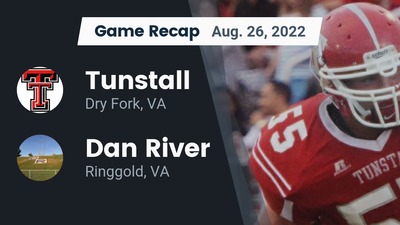 Recap Tunstall vs. Dan River 2022 Tunstall High School highlights Hudl