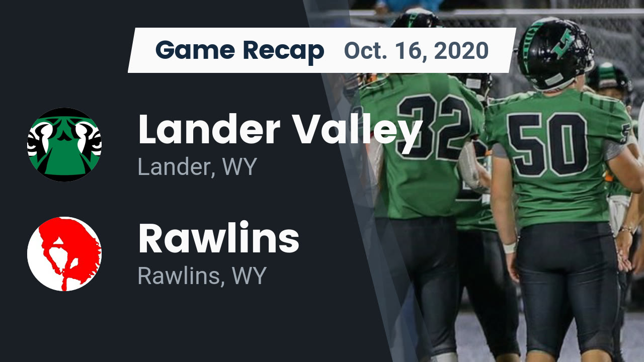 Lander Valley HS Football Video "Recap: Lander Valley vs. Rawlins 2020 Lander Valley HS Football Video "Recap: Lander Valley vs. Rawlins 2020