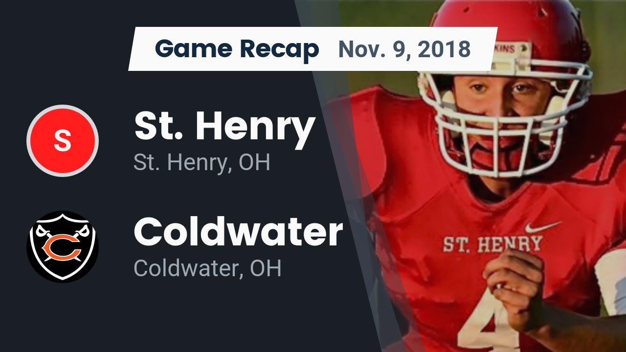 St Henry Hs Football Video Recap St Henry Vs Coldwater 2018