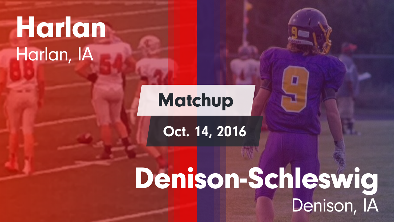 Harlan Hs Football Video Matchup Harlan Vs Denison Schleswig