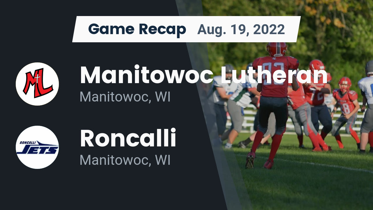 Recap Manitowoc Lutheran vs. Roncalli 2022 Manitowoc Lutheran