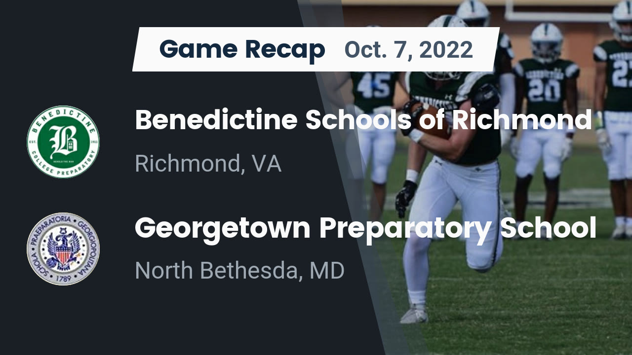 Recap Benedictine Schools Of Richmond Vs Georgetown Preparatory recap-benedictine-schools-of-richmond-vs-georgetown-preparatory