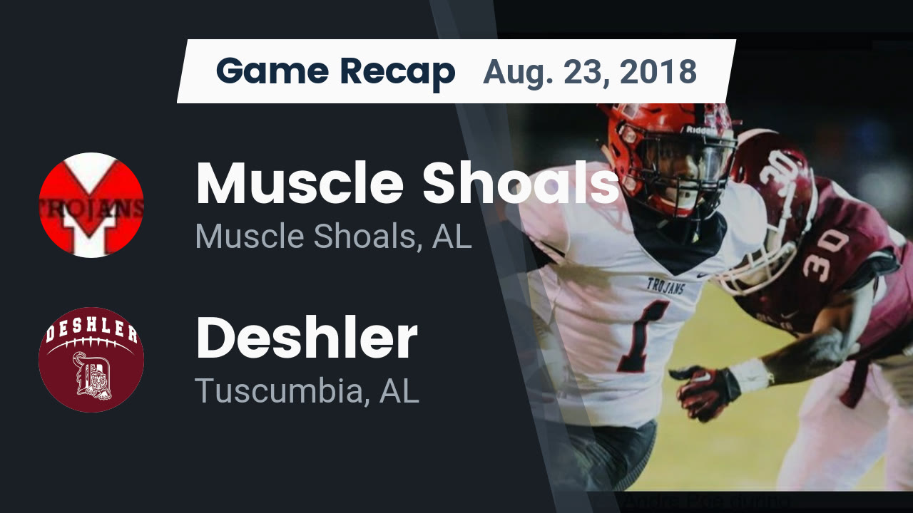 Muscle Shoals Hs Football Video Recap Muscle Shoals Vs Deshler
