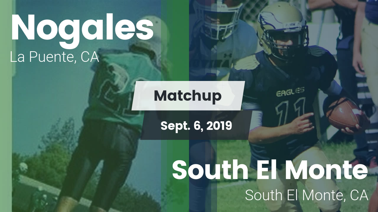 Nogales Hs Football Video Matchup Nogales Vs South El Monte
