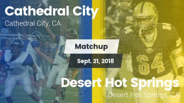 Football Cathedral City High School Cathedral City California