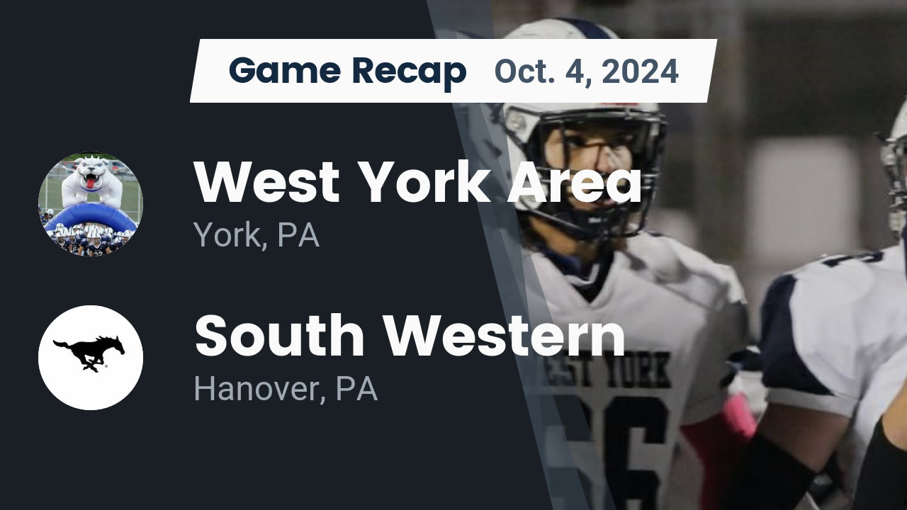 Recap: West York Area vs. South Western 2024