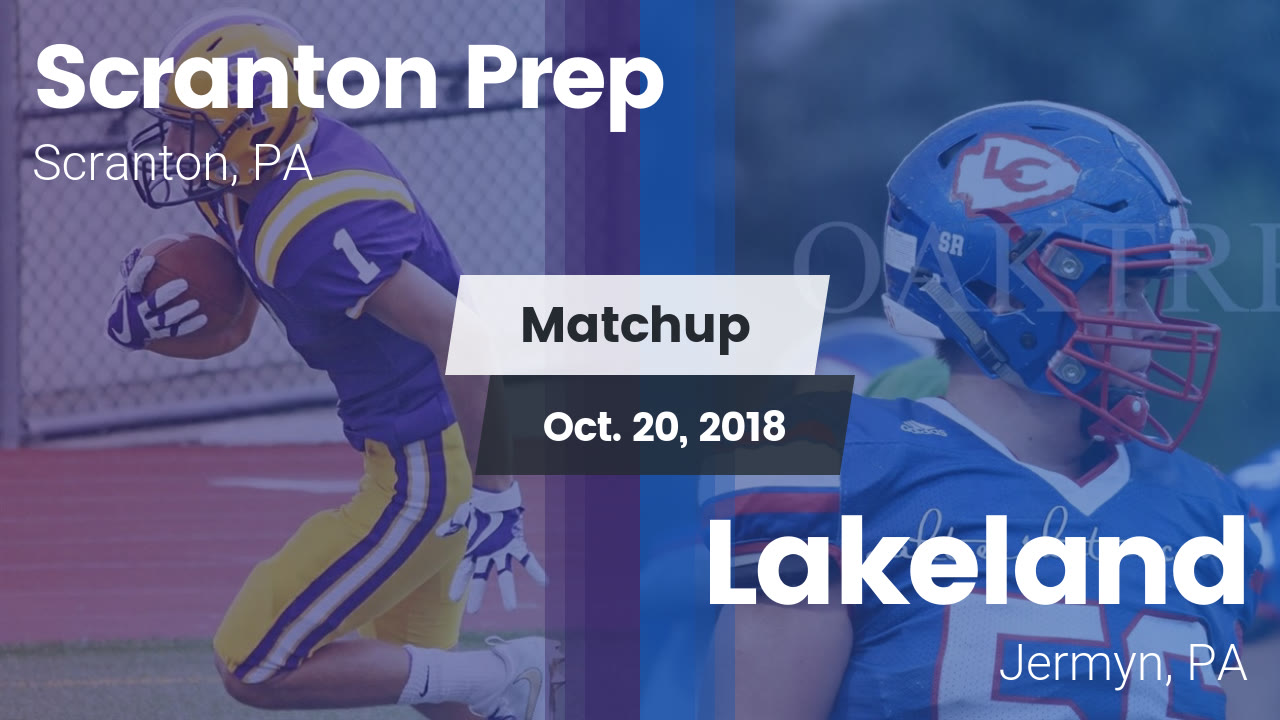 Scranton Prep Hs Football Video Matchup Scranton Prep Vs