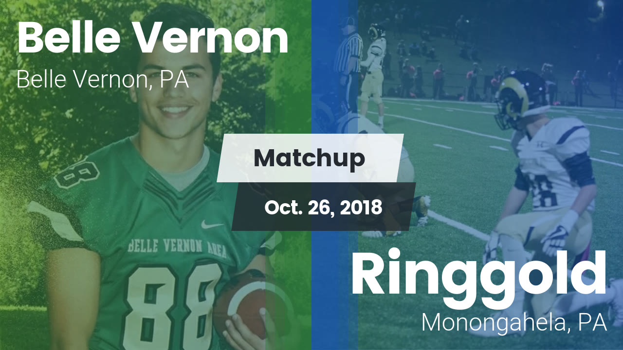 Belle Vernon Hs Football Video Matchup Belle Vernon Vs Ringgold