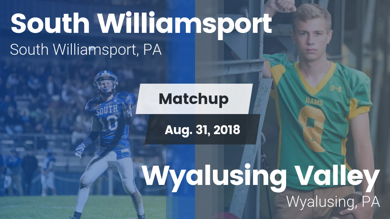South Williamsport Hs Football Video Matchup South Williamsport