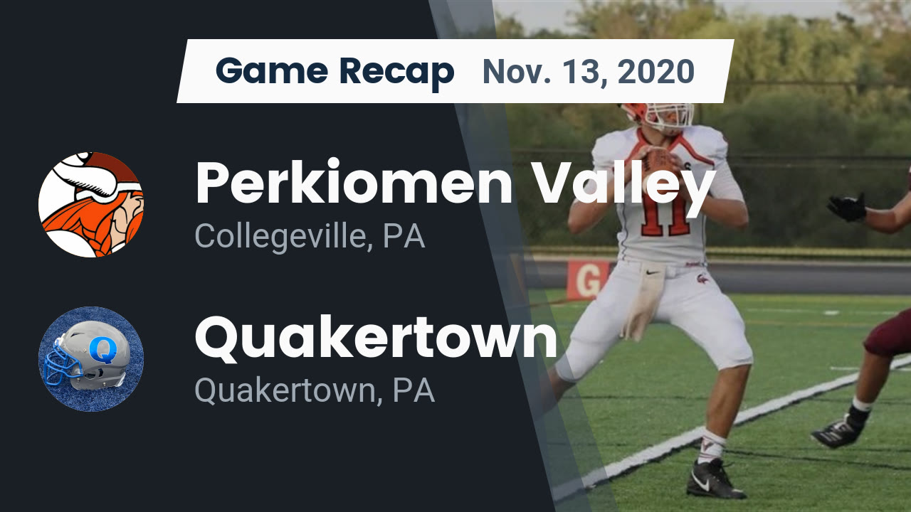 Perkiomen Valley HS Football Video "Recap: Perkiomen Valley vs Perkiomen Valley HS Football Video "Recap: Perkiomen Valley vs
