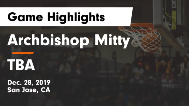 Varsity Girls Basketball Archbishop Mitty High School San Jose