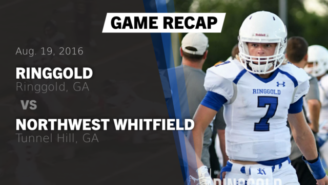 Boys Varsity Football Ringgold High School Ringgold Georgia Football Hudl