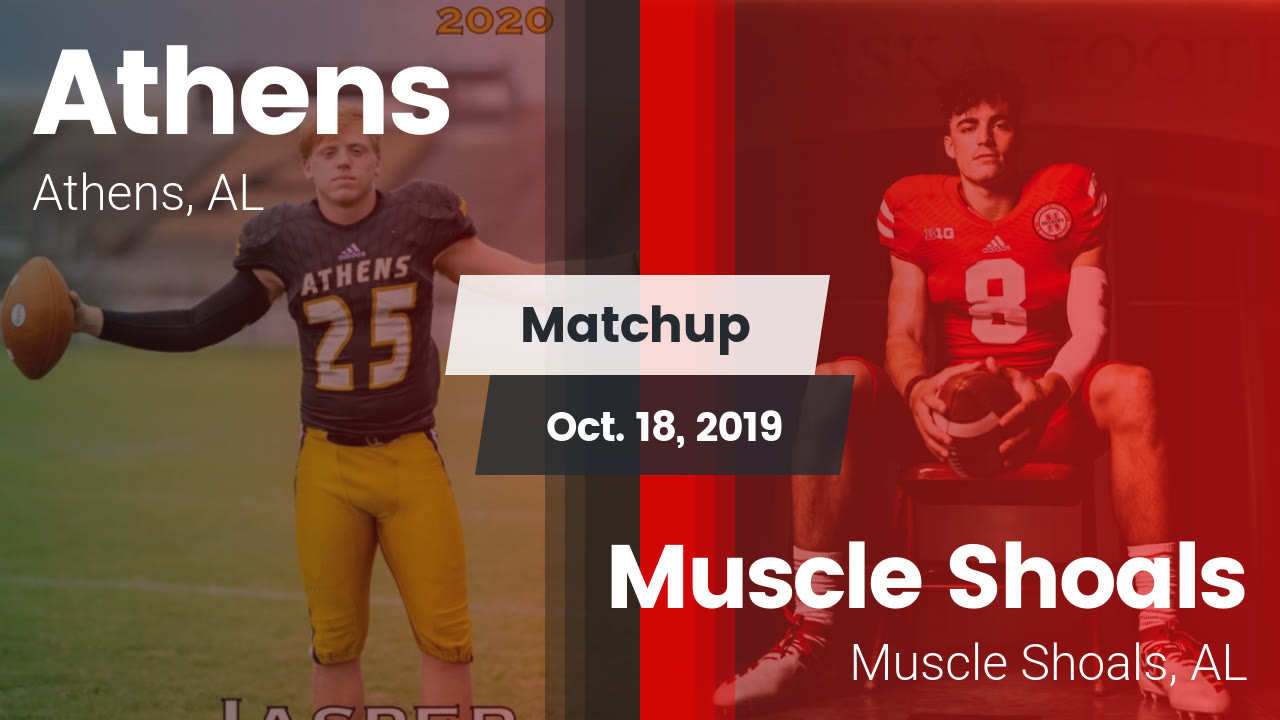 Athens Hs Football Video Matchup Athens Vs Muscle Shoals 2019