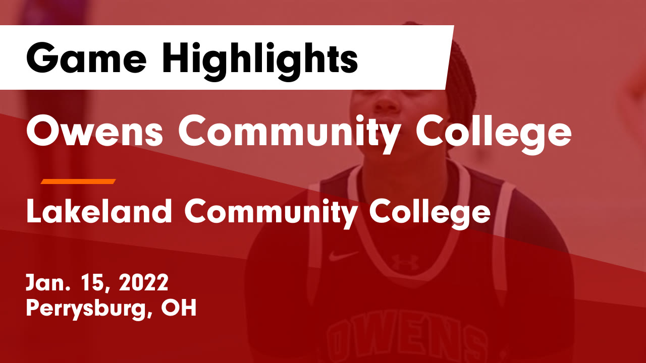 Owens Community College vs Lakeland Community College Game Highlights