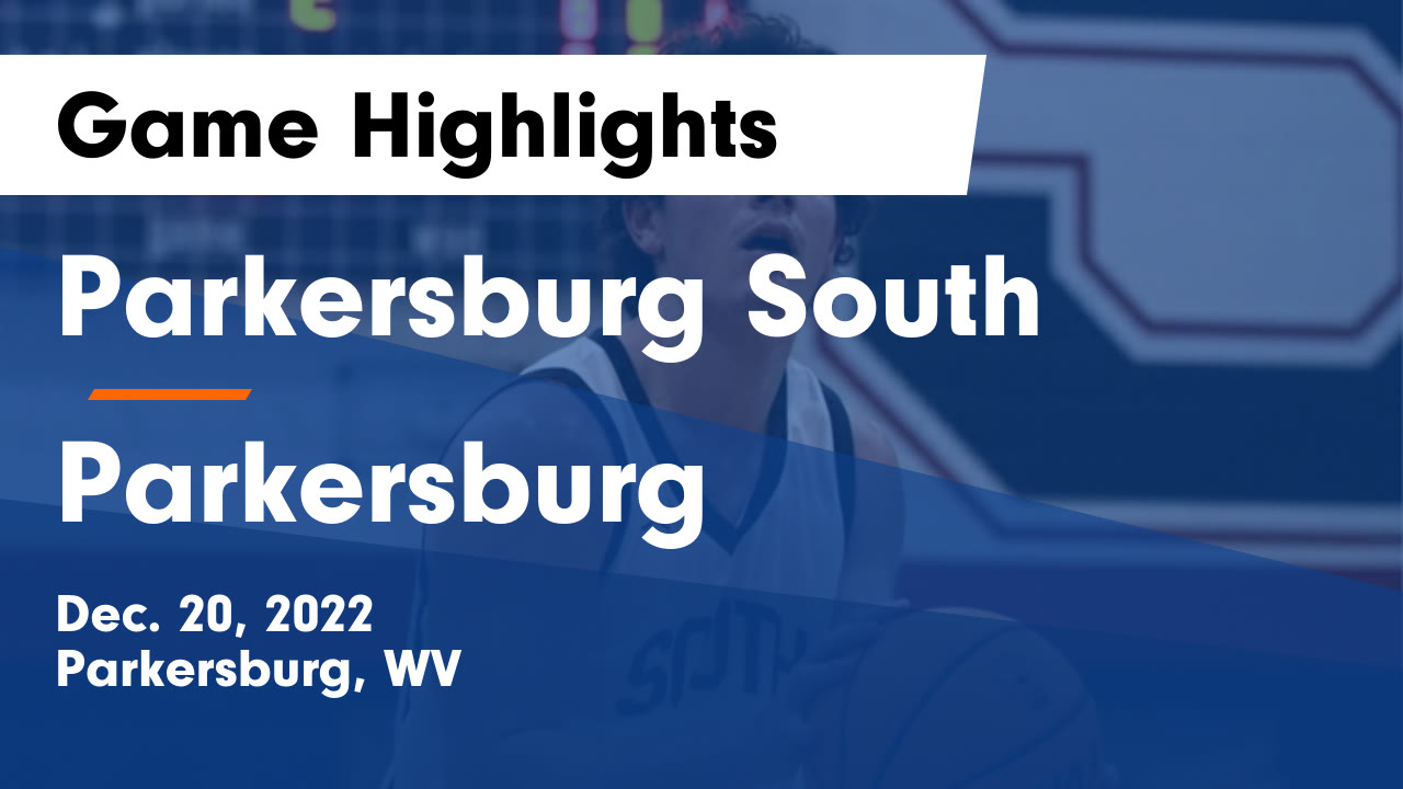 Parkersburg South vs Parkersburg Game Highlights Dec. 20, 2022