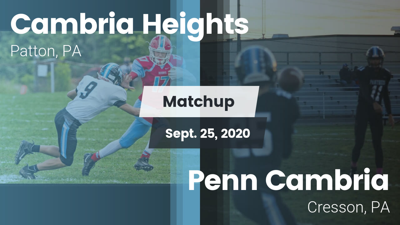 Cambria Heights HS Football Video "Matchup: Cambria Heights vs. Penn Cambria Heights HS Football Video "Matchup: Cambria Heights vs. Penn