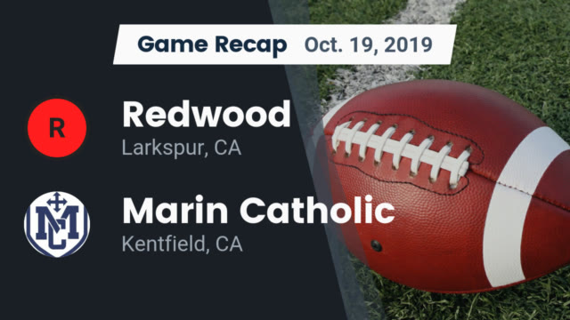 Redwood Varsity Football Redwood High School Larkspur