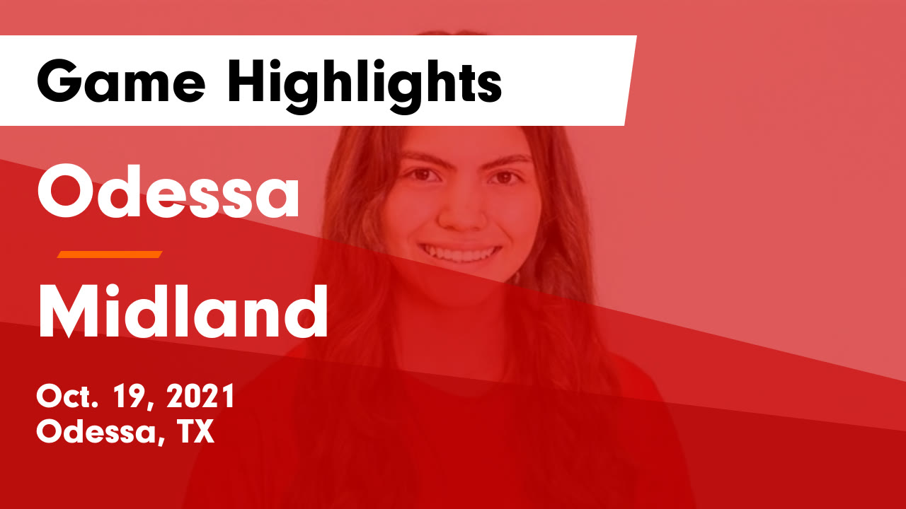 Odessa  vs Midland  Game Highlights - Oct. 19, 2021