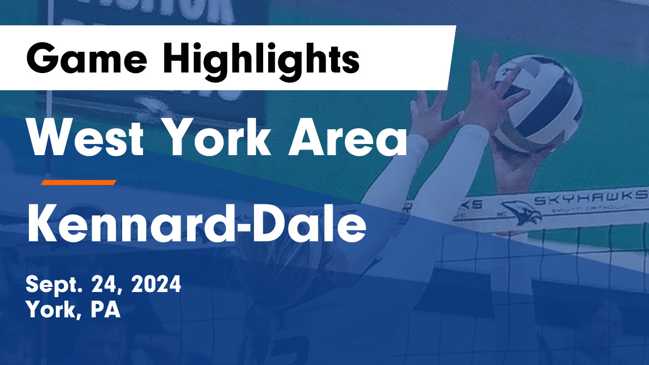 West York Area vs Kennard-Dale Game Highlights - Sept. 24, 2024