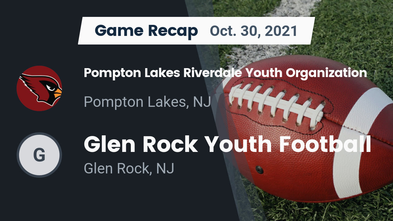 Recap Pompton Lakes Riverdale Youth Organization vs. Glen Rock Youth