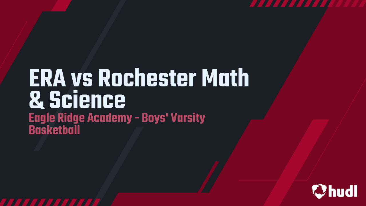 ERA vs Rochester Math & Science - Eagle Ridge Academy highlights - Hudl
