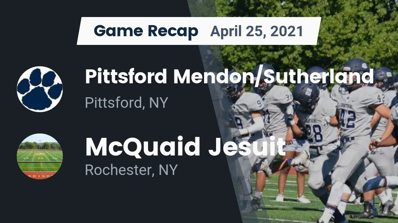 Pittsford HS Football Video "Recap Pittsford Mendon/Sutherland vs