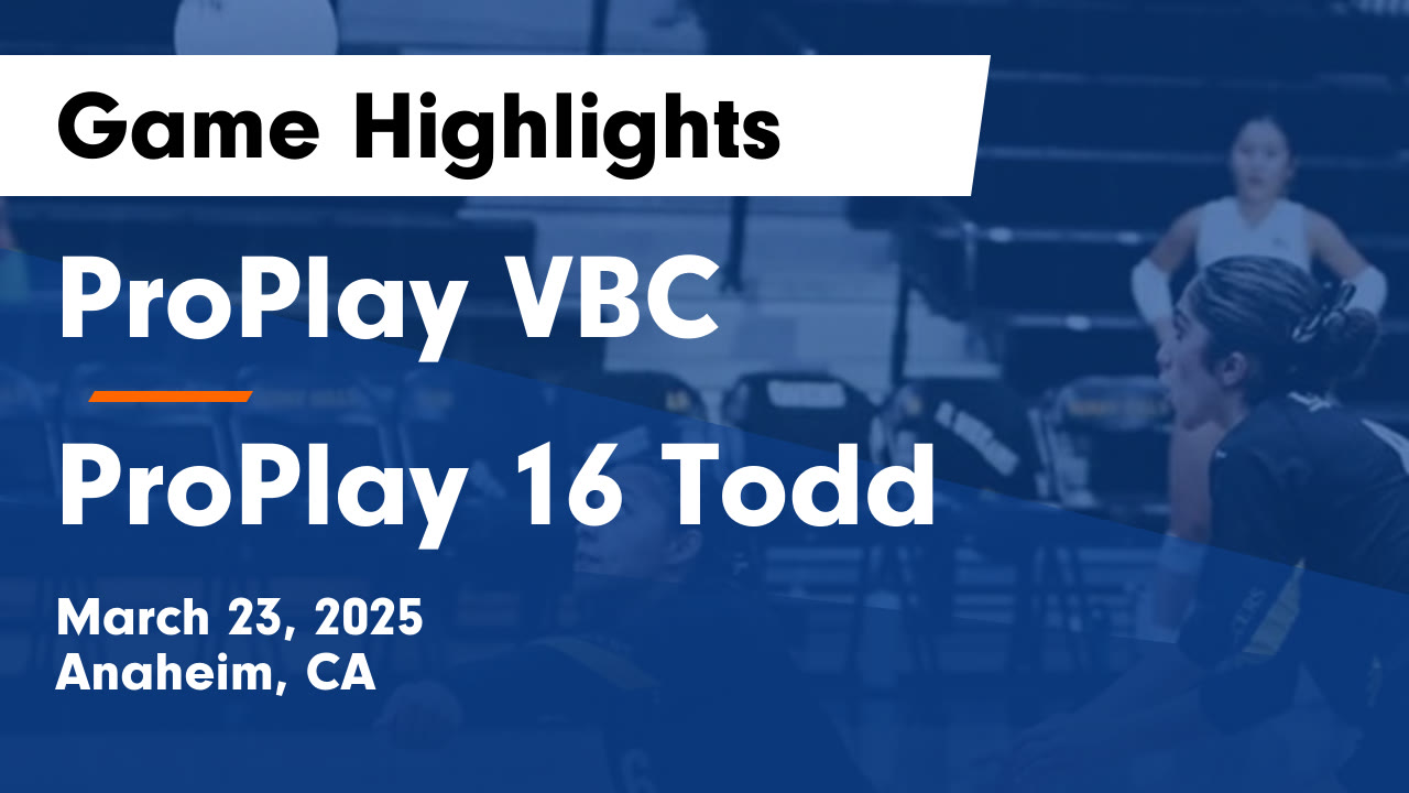ProPlay VBC vs ProPlay 16 Todd Game Highlights - March 23, 2025 ...