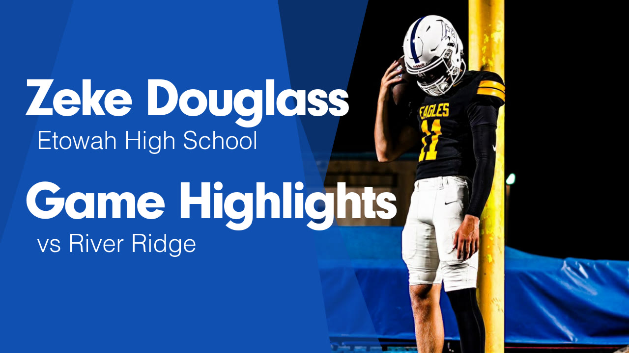 Game Highlights vs River Ridge - Zeke Douglass highlights - Hudl