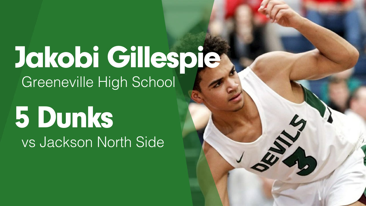 5 Dunks vs Jackson North Side Jakobi Gillespie highlights Hudl