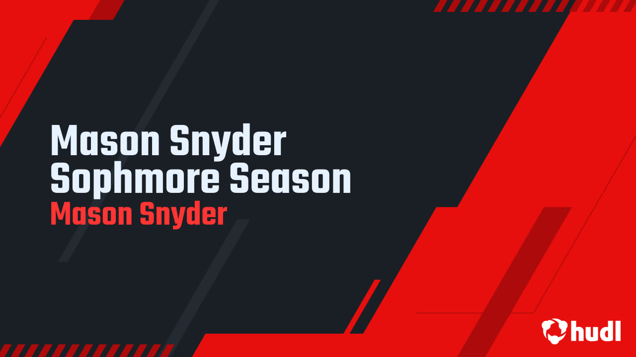 Mason Snyder Sophmore Season - Mason Snyder highlights - Hudl
