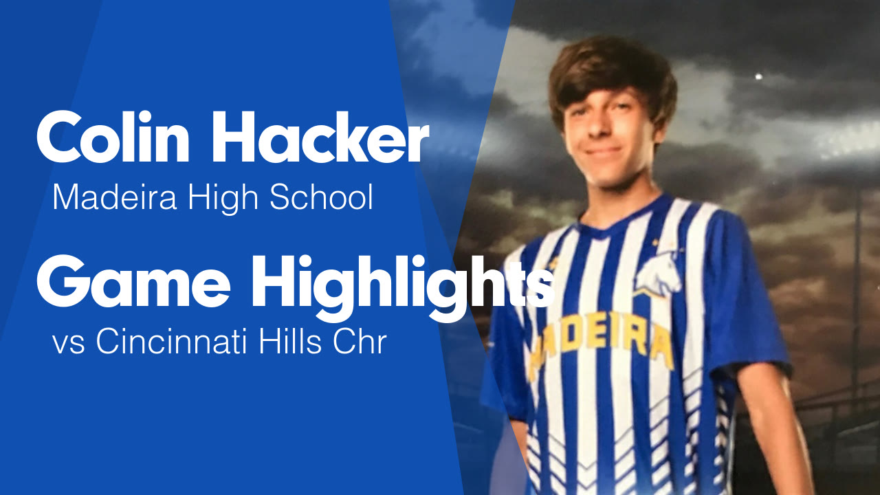 Game Highlights vs Cincinnati Hills Chr - Colin Hacker highlights - Hudl