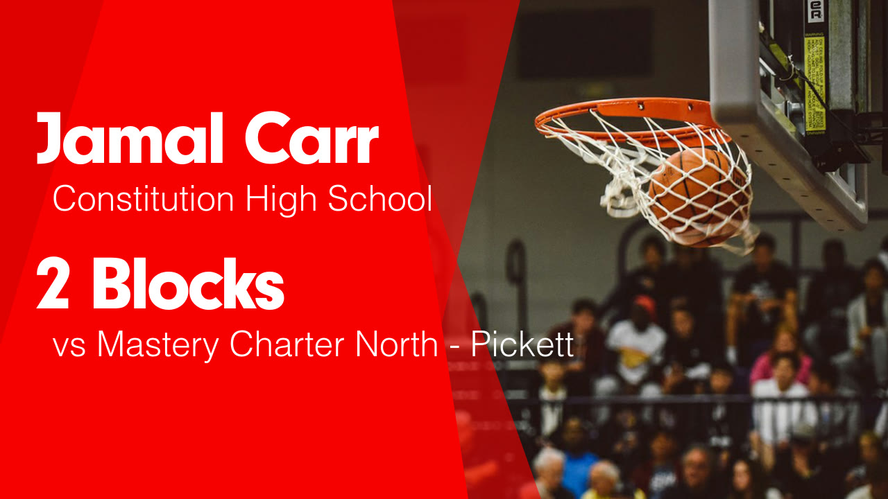 2 Blocks vs Mastery Charter North - Pickett - Jamal Carr highlights - Hudl