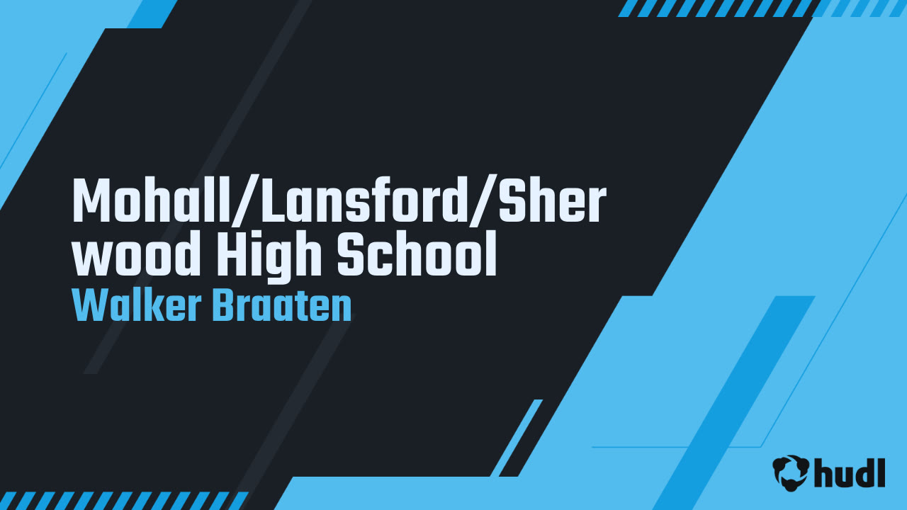Mohall/Lansford/Sherwood High School Walker Braaten highlights Hudl