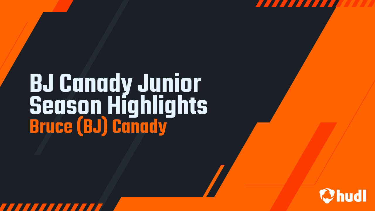BJ Canady Junior Season Highlights - Bruce (BJ) Canady highlights - Hudl