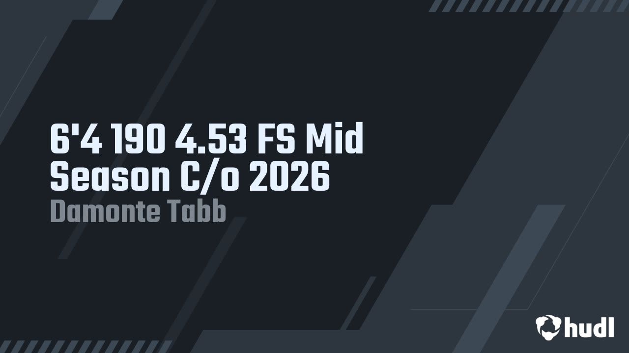 Damonte Tabb - 6'4 190 4.53 FS Mid Season C/o 2026
