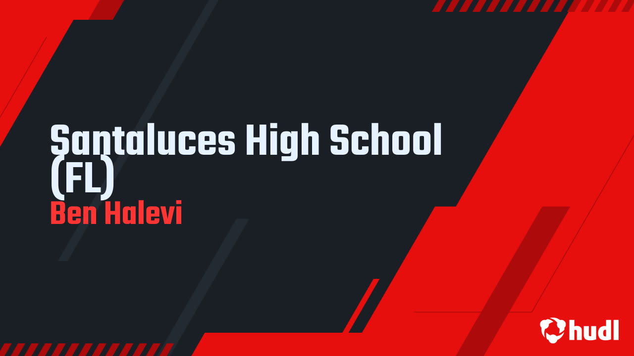 Vs. Santaluces High School (FL) AUG 2025