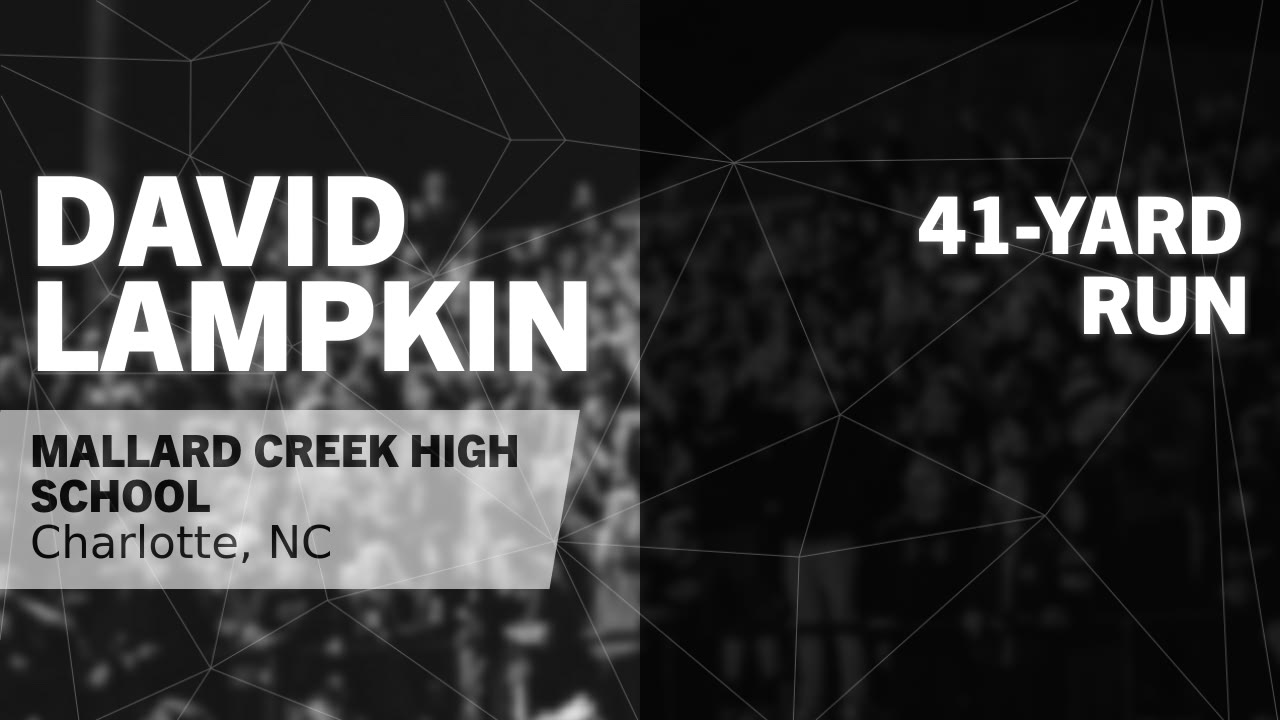 41yard Run vs West Charlotte David Lampkin highlights Hudl