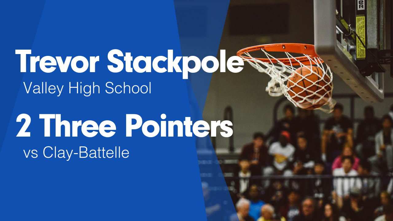 2 Three Pointers vs Clay-Battelle - Trevor Stackpole highlights - Hudl