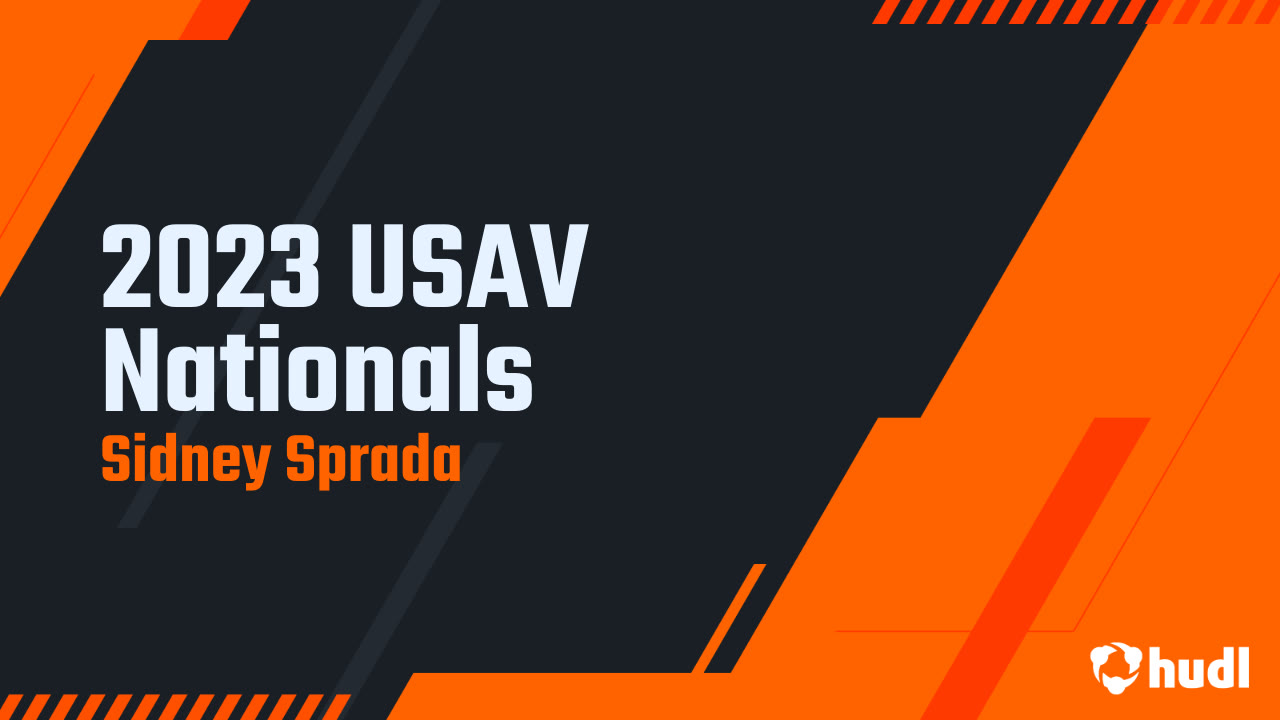 2023 USAV Nationals - Sidney Sprada highlights - Hudl