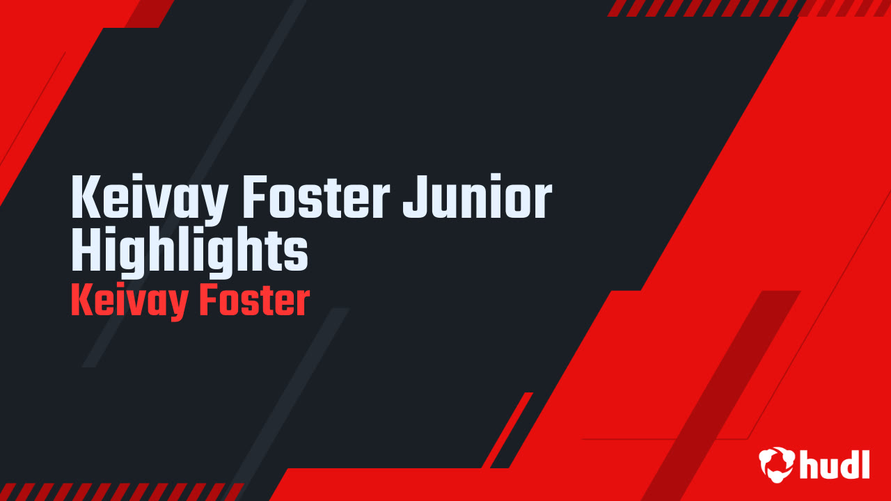 Keivay Foster - Muscle Shoals - 2024 Junior Season Highlights