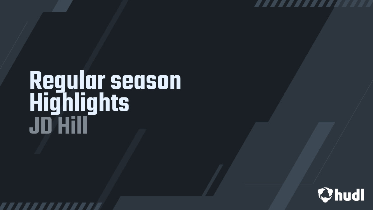 JD Hill - Junior Season Highlights