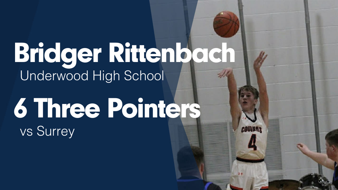 6 Three Pointers vs Surrey - Bridger Rittenbach highlights - Hudl