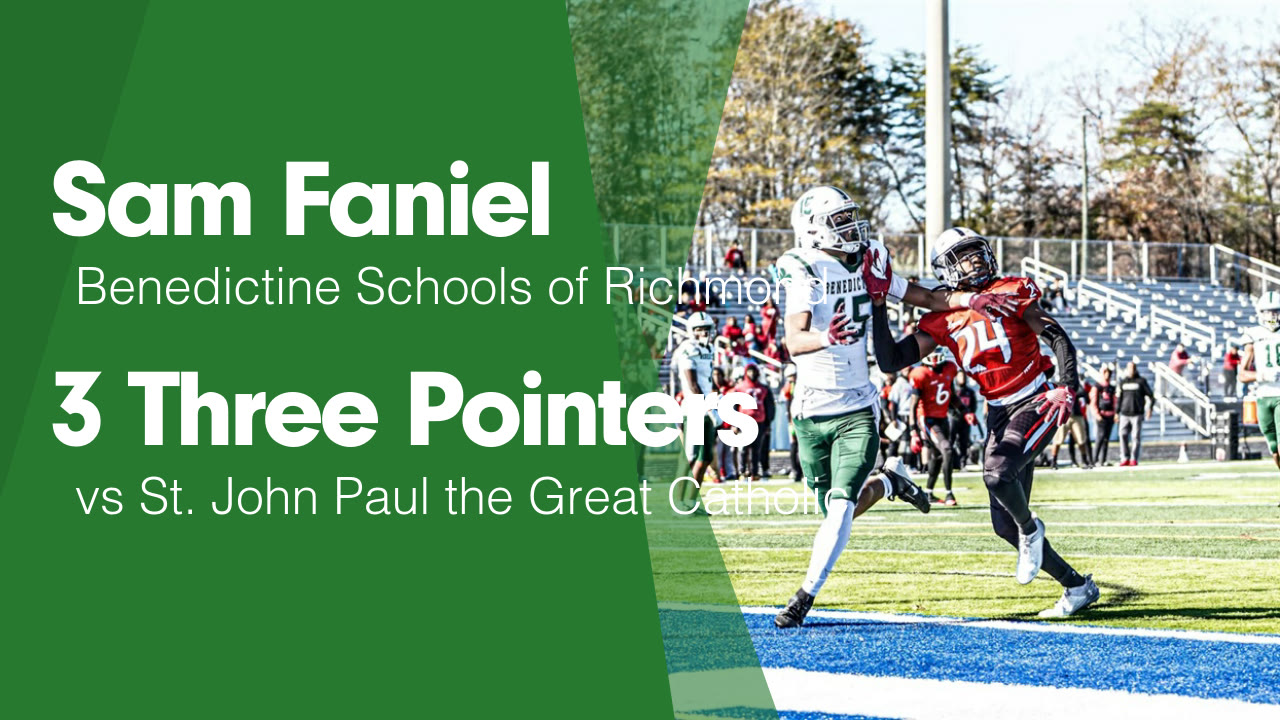 3 Three Pointers vs St. John Paul the Great Catholic - Sam Faniel ...