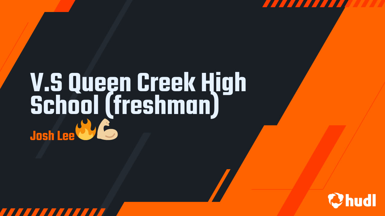 V.S Queen Creek High School (freshman) Josh Lee highlights Hudl